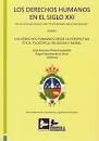 DERECHOS HUMANOS EN EL SIGLO XXI. TOMO I. EN LA CONMEMORACIÓN