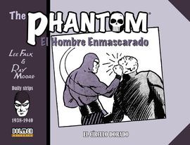 THE PHANTOM TIRAS DIARIAS 1939-1940 EL CÍRCULO DORADO
