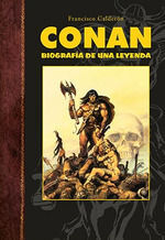 CONAN BIOGRAFIA DE UNA LEYENDA