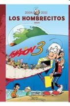 LOS HOMBRECITOS 2004 2011