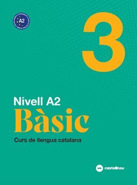 NIVELL A2. BÀSIC 3