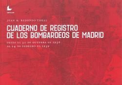 CUADERNO DE REGISTRO DE LOS BOMBARDEOS DE MADRID