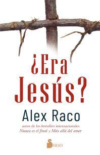 ¿ERA JESÚS?