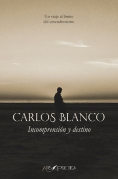 INCOMPRENSION Y DESTINO