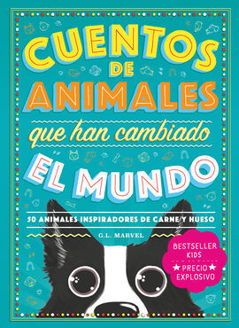 CUENTOS DE ANIMALES QUE HAN CAMBIADO EL MUNDO (NE)