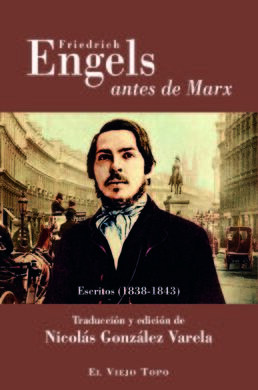 FRIEDRICH ENGELS ANTES DE MARX