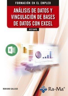 IFCT184PO ANÁLISIS DE DATOS Y VINCULACIÓN DE BBDD CON EXCEL