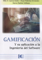 GAMIFICACION Y SU APLICACION A LA INGENIERIA DEL SOFTWARE