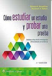 CÓMO ESTUDIAR UN ESTUDIO Y PROBAR UNA PRUEBA