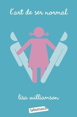 L'ART DE SER NORMAL