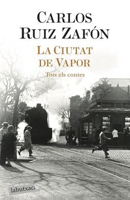 LA CIUTAT DE VAPOR