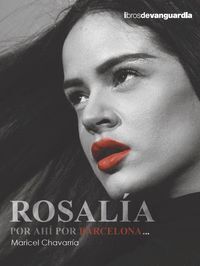 ROSALIA, POR AHI POR BARCELONA...