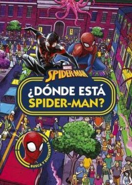 SPIDER-MAN. ¿DONDE ESTA SPIDER-MAN?