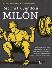 RECONSTRUYENDO A MILON