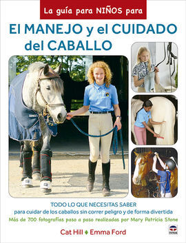 LA GUÍA PARA NIÑOS PARA EL MANEJO Y EL CUIDADO DEL