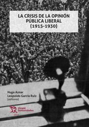 CRISIS DE LA OPINIÓN PÚBLICA LIBERAL (1915-1930)