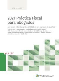 2021 PRÁCTICA FISCAL PARA ABOGADOS.
