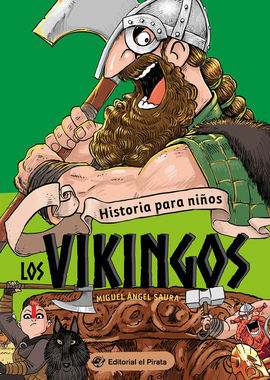 HISTORIA PARA NIÑOS. LOS VIKINGOS