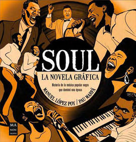 EL SOUL LA NOVELA GRÁFICA