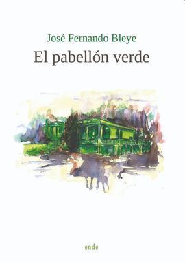 EL PABELLÓN VERDE