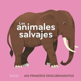PRIMEROS DESCUBRIMIENTOS. ANIMALES SALVAJES