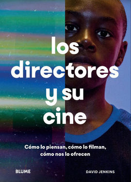 LOS DIRECTORES Y SU CINE