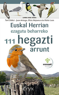 EUSKAL HERRIAN EZAGUTU BEHARREKO 111 HEGAZTI ARRUNT