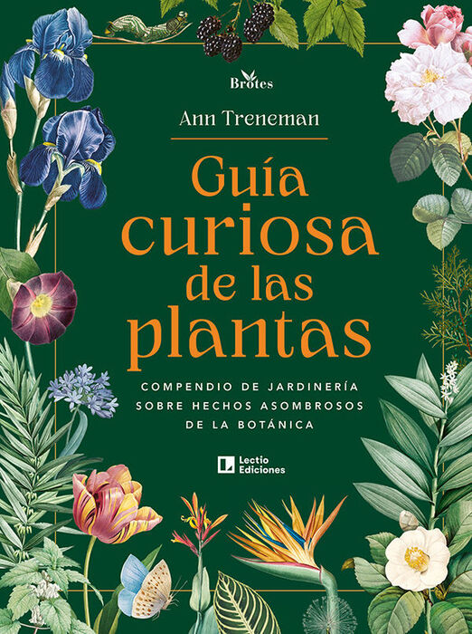 GUIA CURIOSA DE LAS PLANTAS