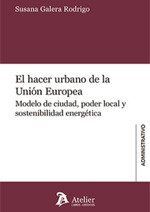 EL HACER URBANO DE LA UNION EUROPEA