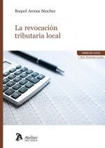 REVOCACIÓN TRIBUTARIA LOCAL