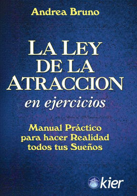 LA LEY DE ATRACCIÓN EN EJERCICIOS