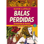 BALAS PERDIDAS. SUNSHINE & ROSES 3