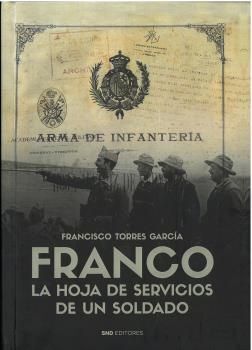 FRANCO LA HOJA DE SERVICIOS DE UN SOLDADO