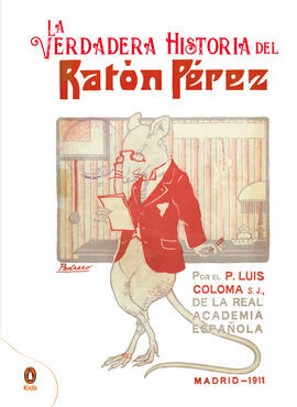 VERDADERA HISTORIA DEL RATON PEREZ,