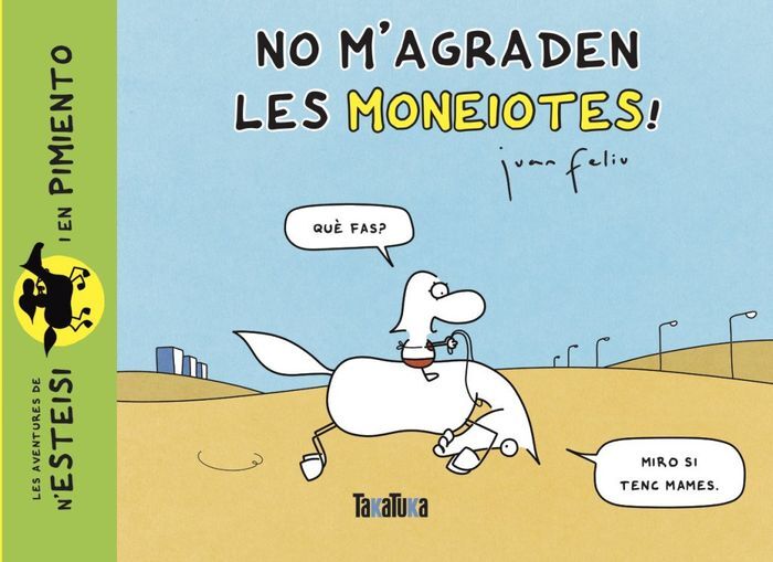 NO MAGARADEN LES MONEIOTES