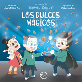 LOS DULCES MÁGICOS