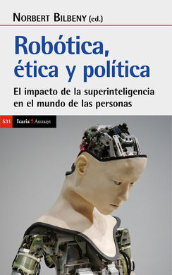 ROBÓTICA. ÉTICA Y POLÍTICA.