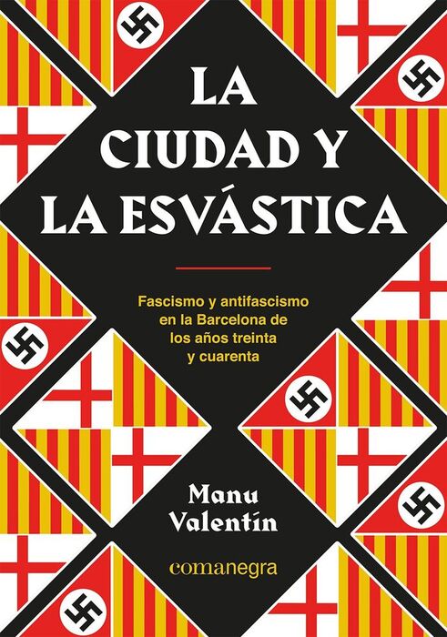 CIUDAD Y LA ESVÁSTICA, LA