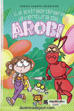 LA EXTRAORDINARIA AVENTURA DE AROBI