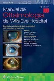 MANUAL DE OFTALMOLOGÍA DEL WILLS EYE HOSPITALT.-8ED.