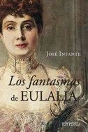 FANTASMAS DE EULALIA, LOS