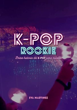 K-POP ROOKIE