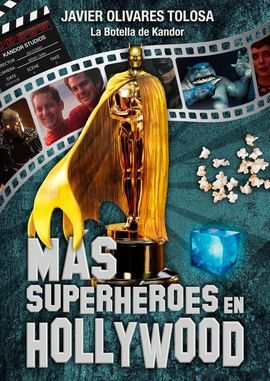 MAS SUPERHEROES EN HOLLYWOOD