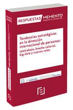 TENDENCIAS ESTRATÉGICAS EN LA DIRECCIÓN INTERNACIONAL DE PERSONAS: TELETRABAJO,