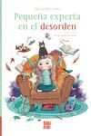 PEQUEÑA EXPERTA EN EL DESORDEN