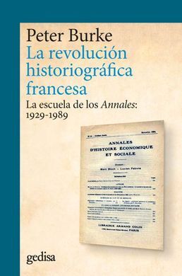 REVOLUCIÓN HISTORIOGRÁFICA FRANCESA, LA (N.E.)