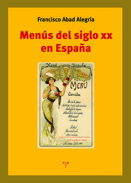 MENÚS DEL SIGLO XX EN ESPAÑA