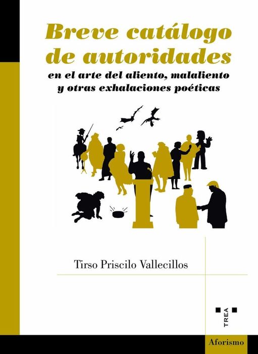 BREVE CATÁLOGO DE AUTORIDADES EN EL ARTE DEL ALIENTO, EL MALALIENTO Y OTRAS EXHA