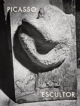 PICASSO ESCULTOR. MATERIA Y CUERPO.