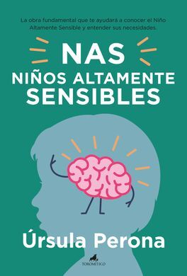 NAS. NIÑOS ALTAMENTE SENSIBLES